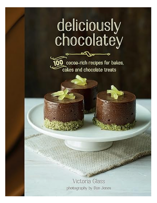 Deliciously Chocolatey Book -  Victoria Glass